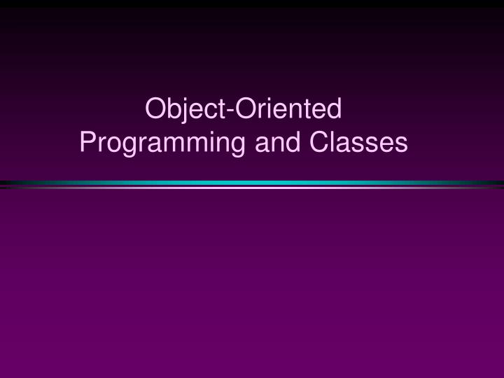 object oriented programming and classes n.