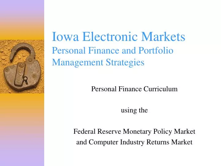 iowa electronic markets personal finance and portfolio management strategies n.