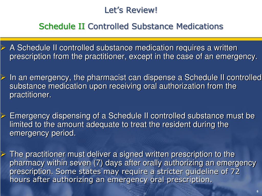 PPT DEA Regulations Controlled Substances Listed in Schedule II