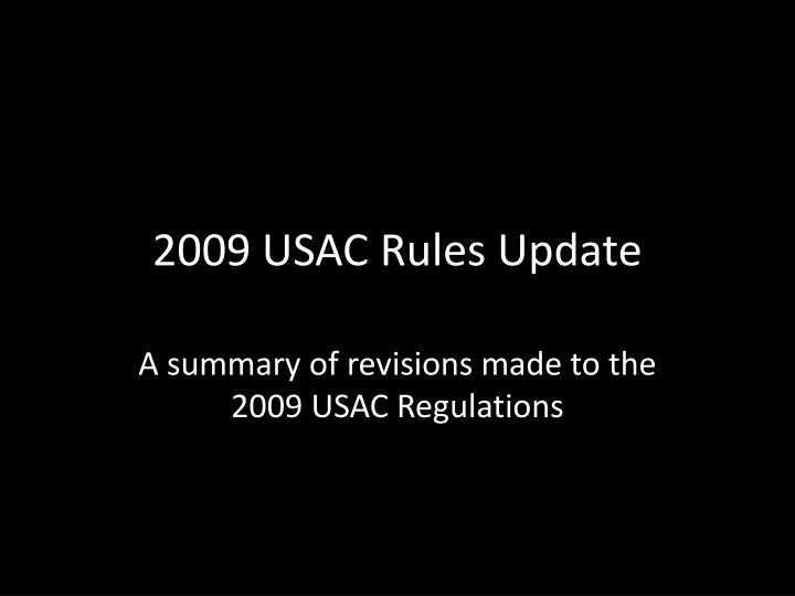 2009 usac rules update n.