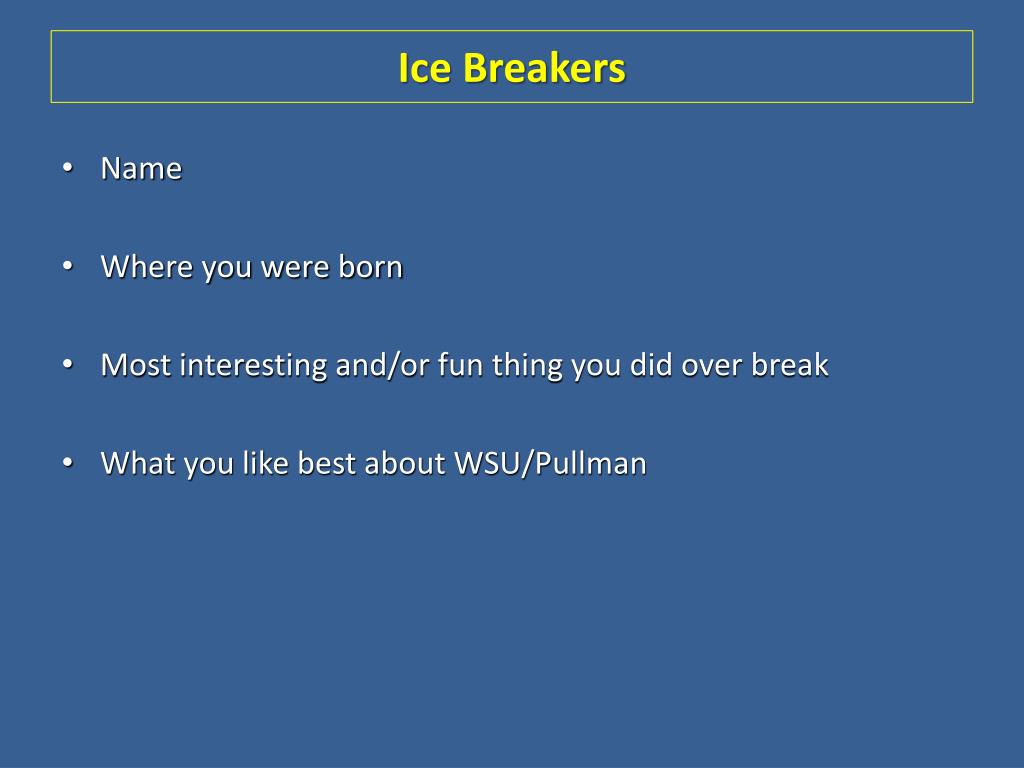 PPT - Ice Breakers PowerPoint Presentation, free download - ID:345486