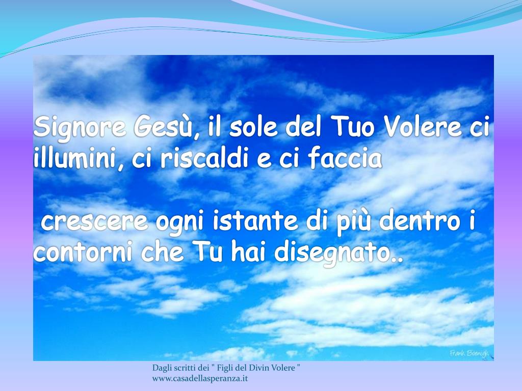 Sia Fatta La Tua Volontà Significato PPT - “ Sia fatta la Tua Volontà come in cielo, così in terra
