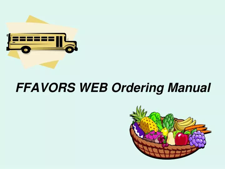 ffavors web ordering manual n.