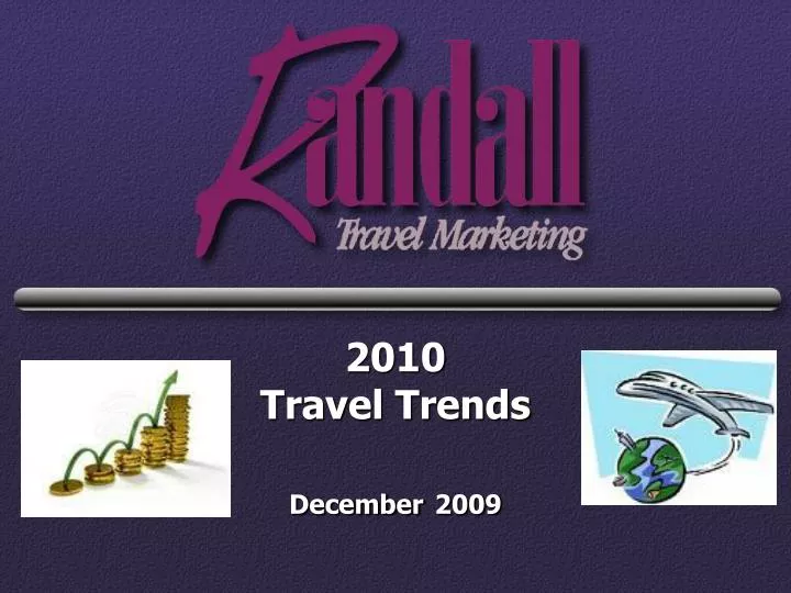 2010 travel trends december 2009 n.