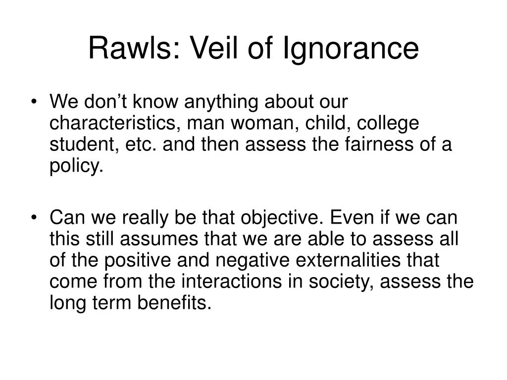 rawls view of ignorance How can the answer be improved. rawls view of ignorance How can the answer be improved.