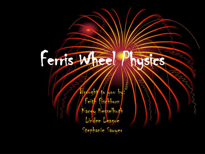 ferris wheel physics n.