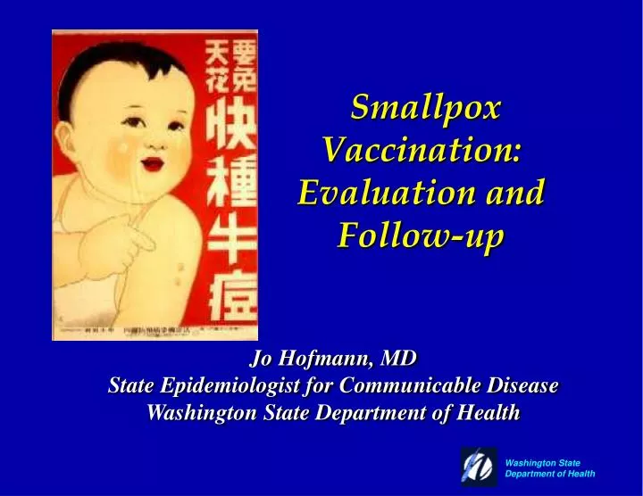 smallpox vaccination evaluation and follow up n.