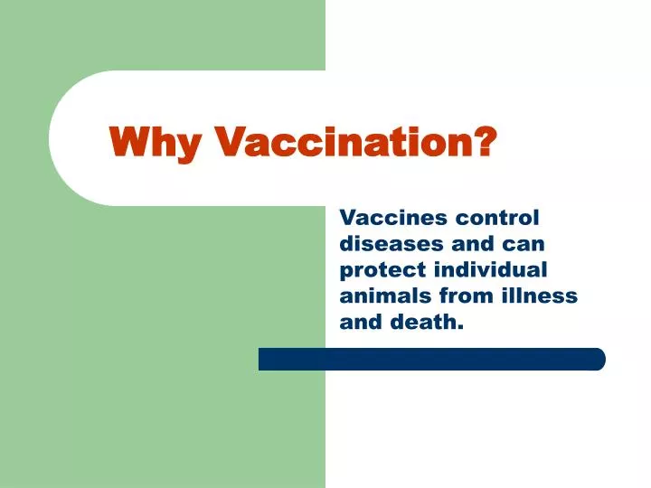 why vaccination n.