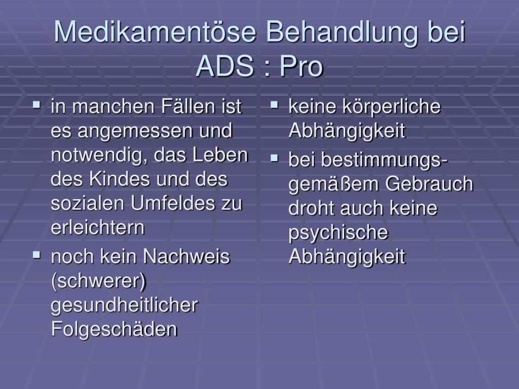 PPT - ADS - Medikation Pro und Contra PowerPoint Presentation, free  download - ID:347444
