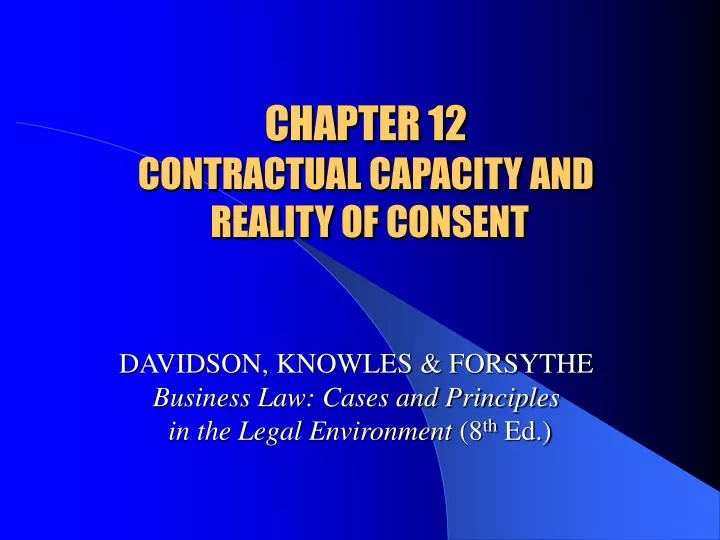 chapter 12 contractual capacity and reality of consent n.