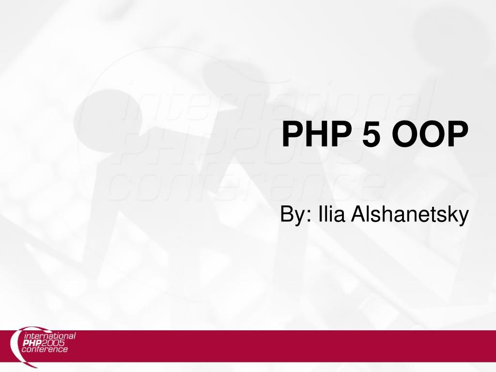 PPT - PHP 5 Object Oriented PowerPoint Presentation, free download -  ID:8743074