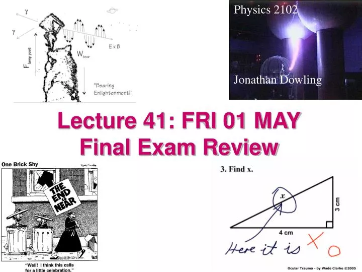 lecture 41 fri 01 may final exam review n.