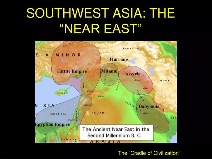 southwest asia the near east n.