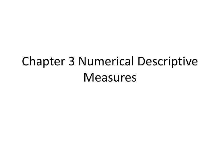 chapter 3 numerical descriptive measures n.
