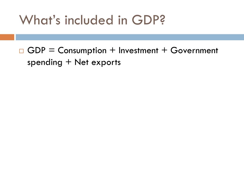 PPT What’s In GDP? PowerPoint Presentation, free download ID352455