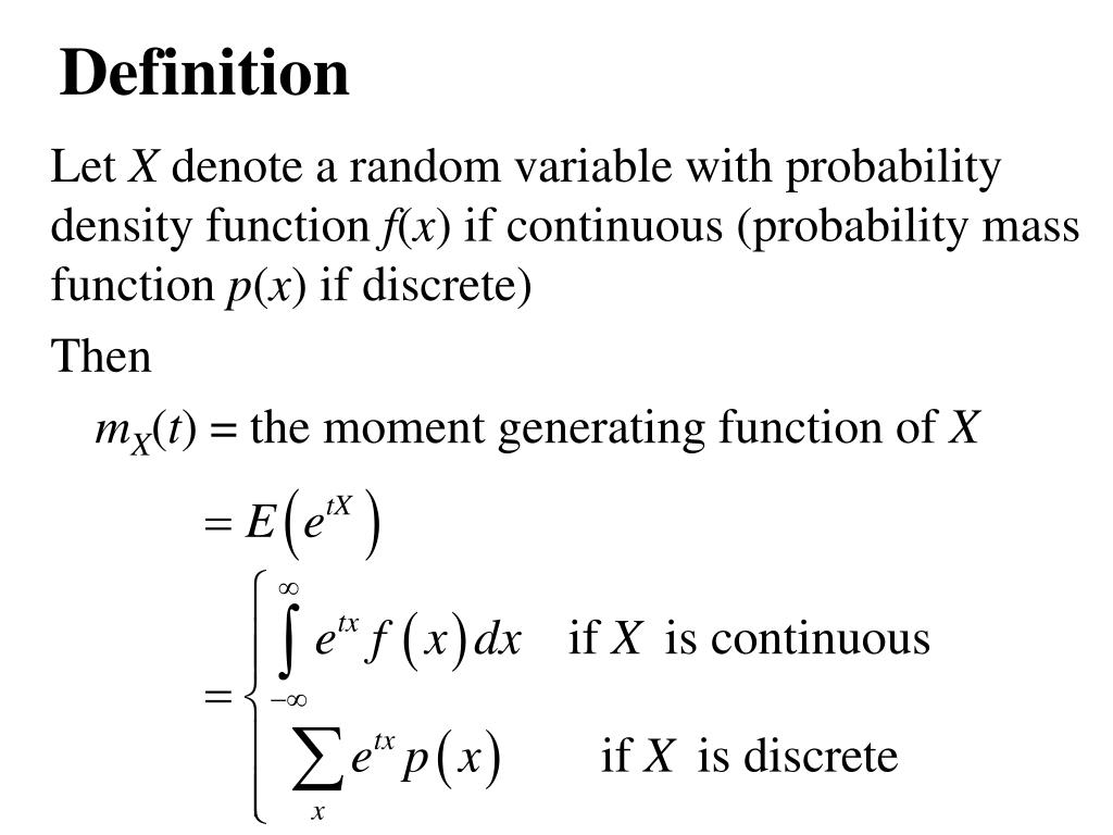 Generating functions. Probability Mass function. Probability density function. Производящая функция моментов. Производящие функции моментов.