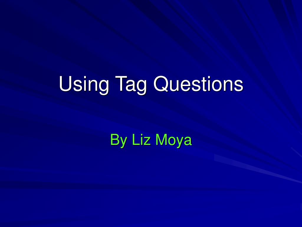 Tag questions презентация