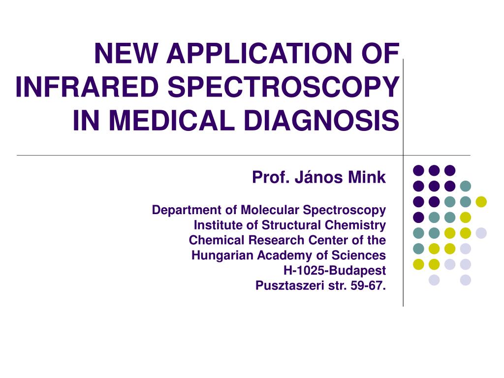 PPT NEW APPLICATION OF INFRARED SPECTROSCOPY IN MEDICAL DIAGNOSIS