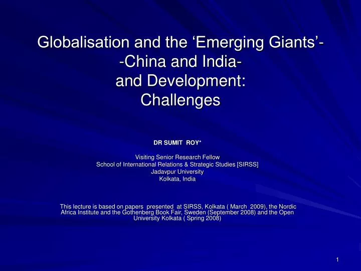 globalisation and the emerging giants china and india and development challenges n.