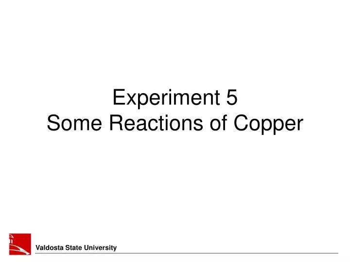 experiment 5 some reactions of copper n.