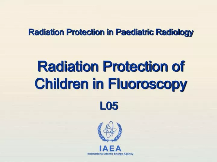 radiation protection in paediatric radiology n.