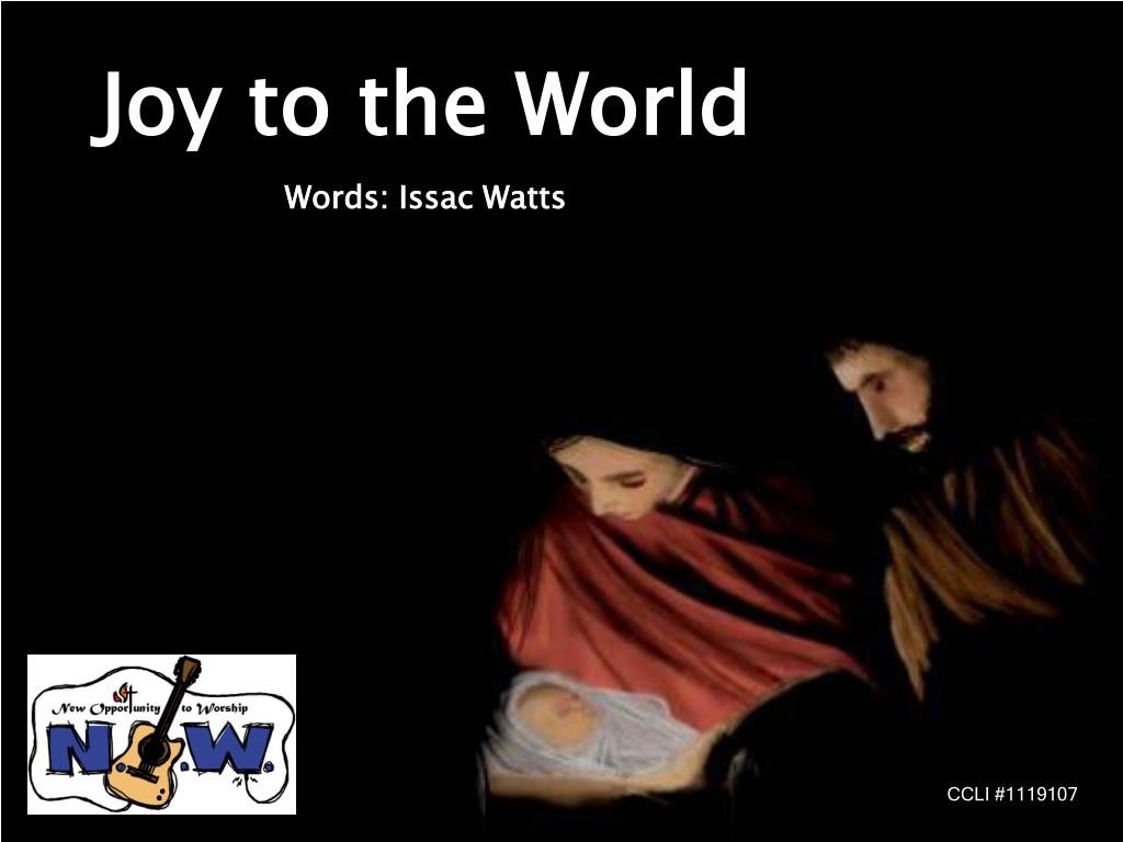 Joy To The World Words Issac Watts