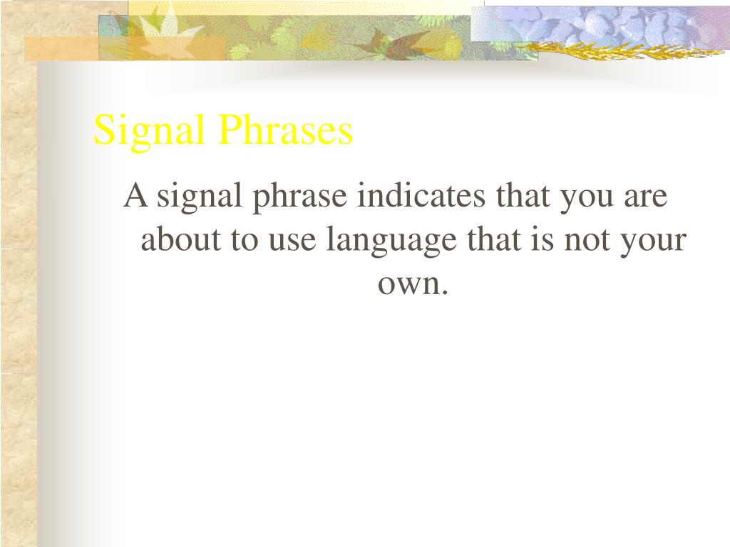signal phrase signal phrase