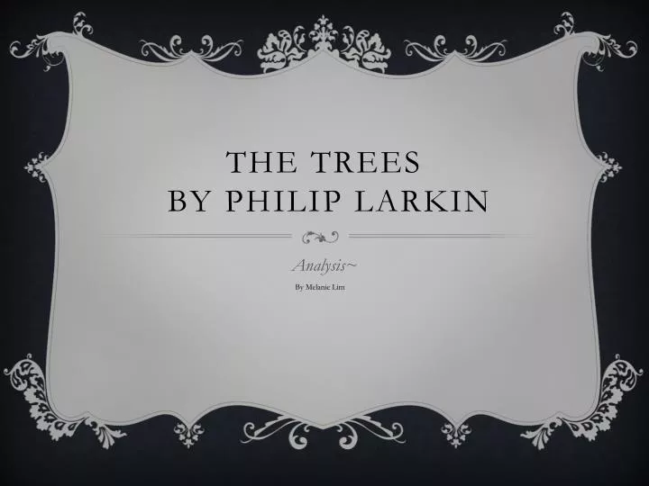 the trees by philip larkin n.