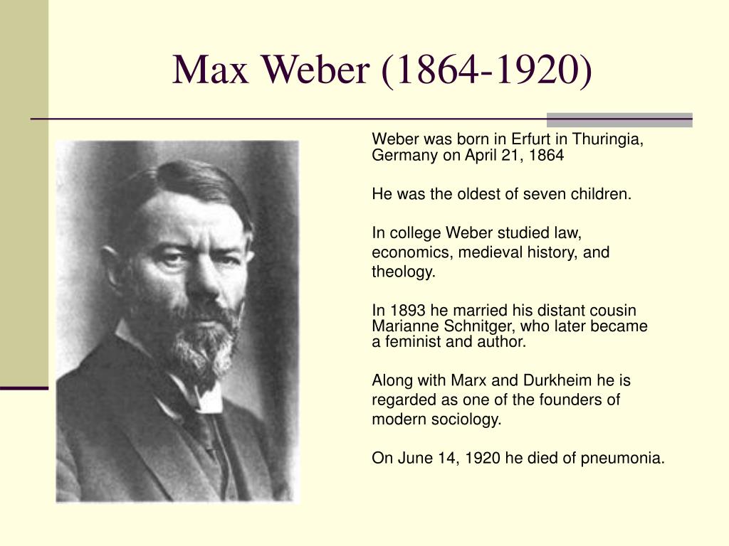 Marx And Weber s Effect On The