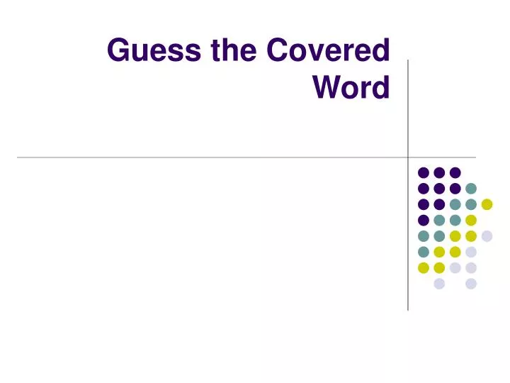 guess the covered word n.