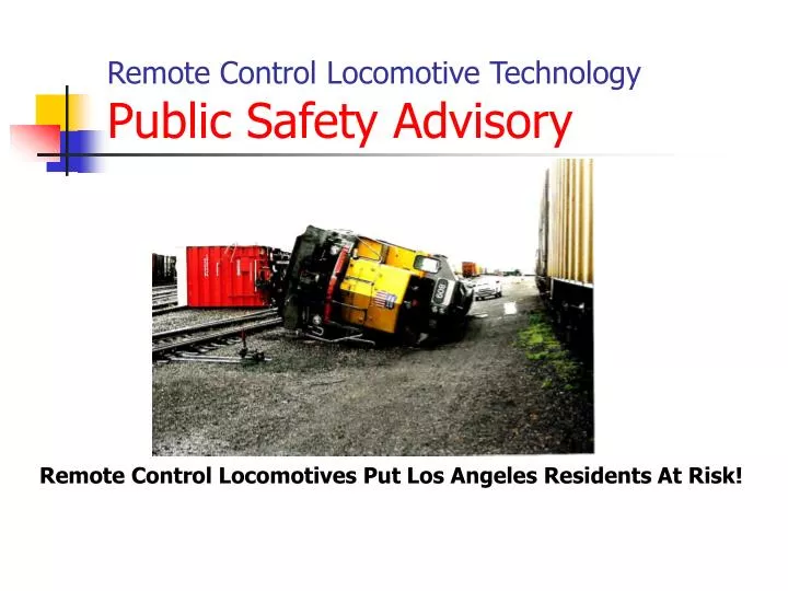 remote control locomotive technology public safety advisory n.