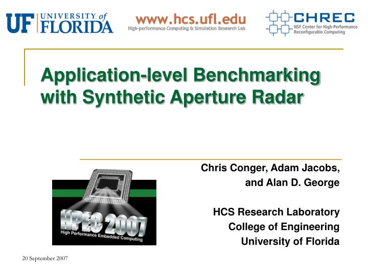 application level benchmarking with synthetic aperture radar n.