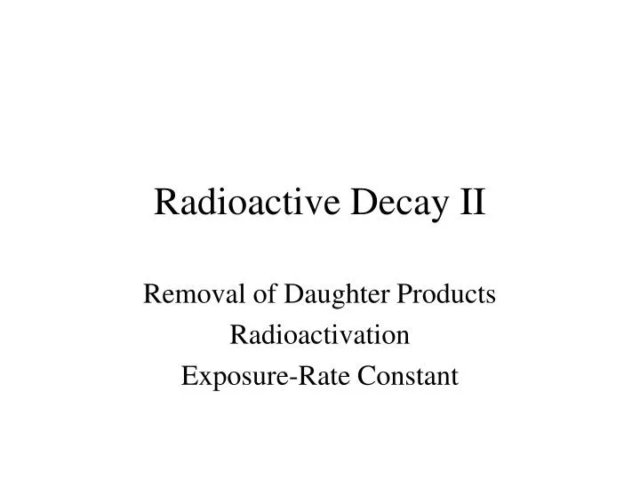 radioactive decay ii n.
