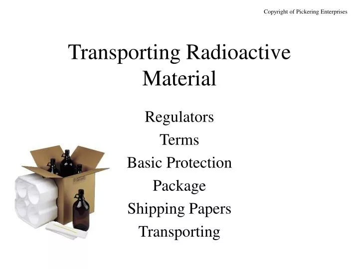 transporting radioactive material n.