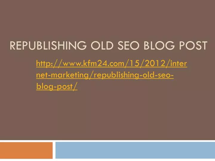 republishing old seo blog post n.