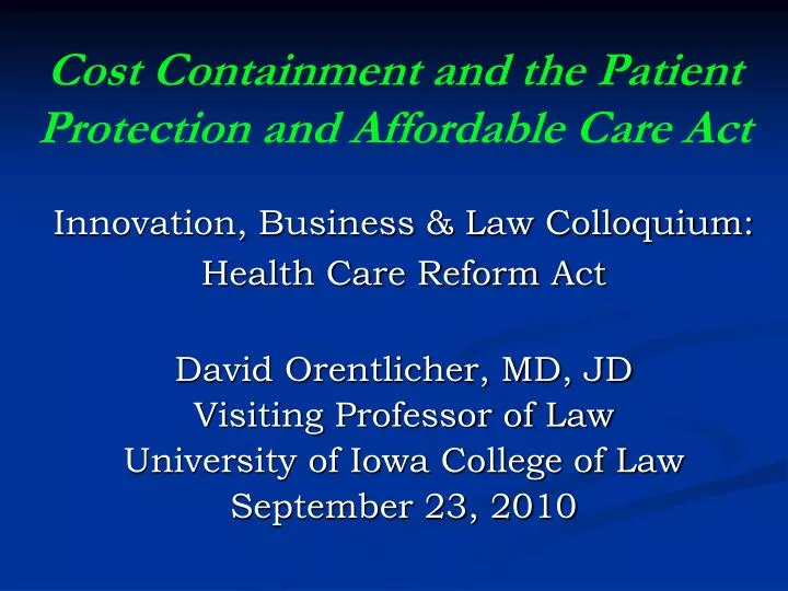 cost containment and the patient protection and affordable care act n.