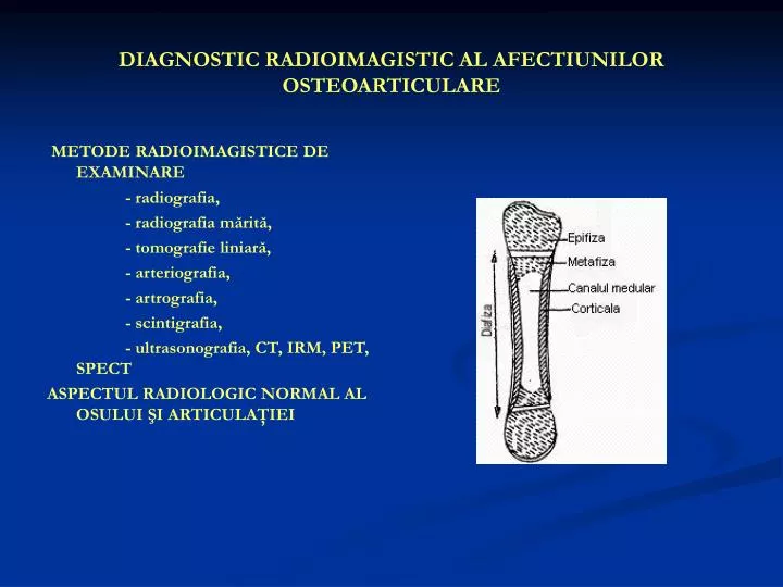 diagnostic radioimagistic al afectiunilor osteoarticulare n.