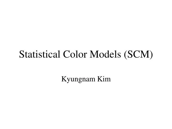statistical color models scm n.