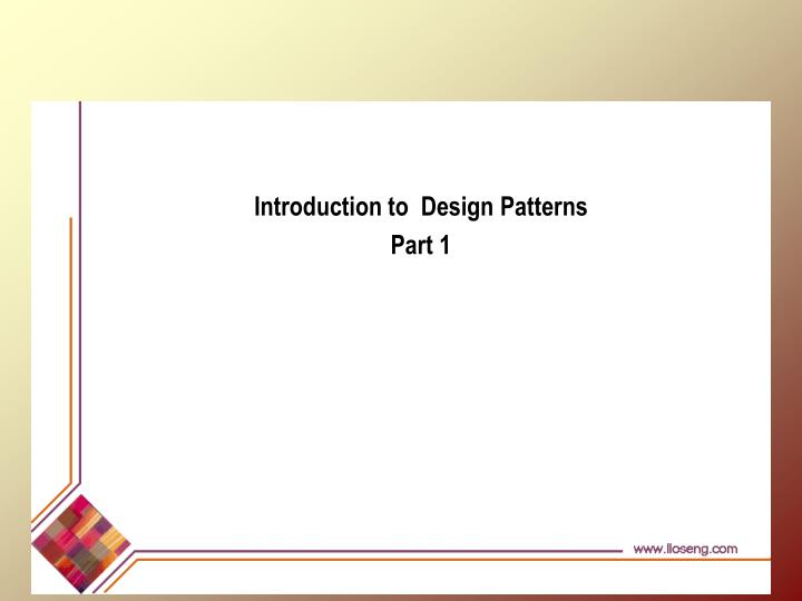 introduction to design patterns part 1 n.