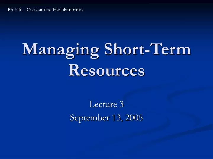 managing short term resources n.