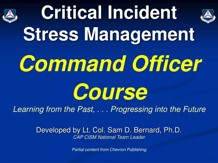 PPT - Critical Incident Stress Management Command Officer Course ...