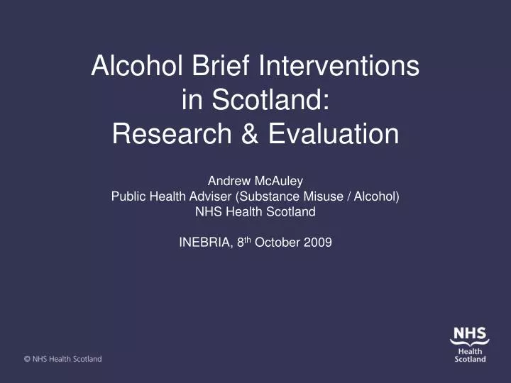 alcohol brief interventions in scotland research evaluation n.