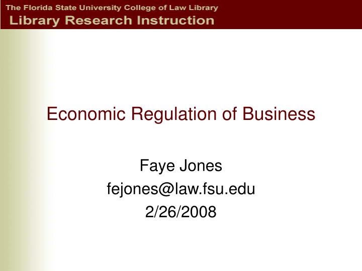 PPT Economic Regulation of Business PowerPoint Presentation, free