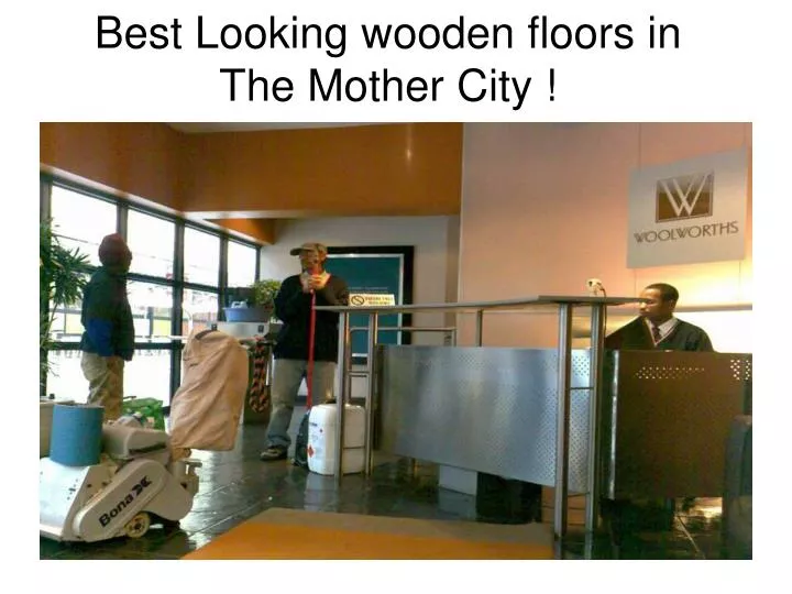 best looking wooden floors in the mother city n.