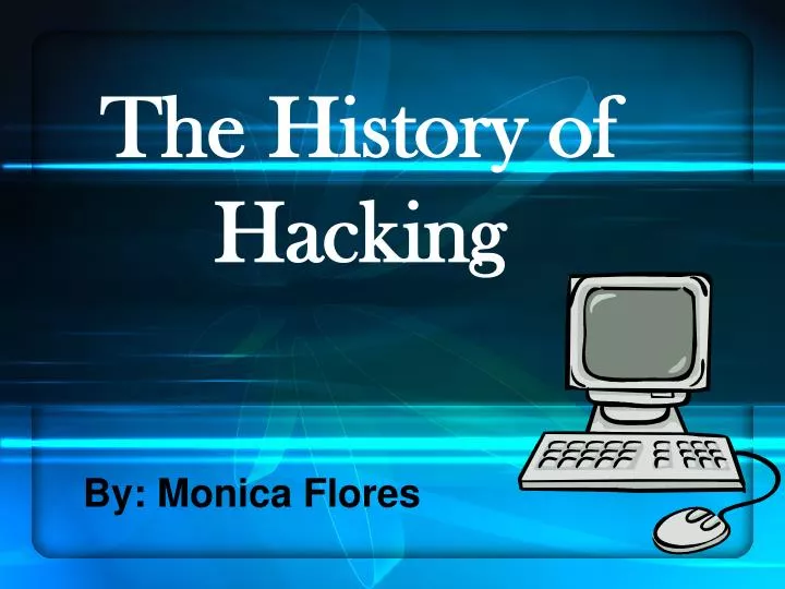 the history of hacking n.