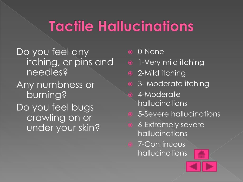 tactile hallucination tactile hallucination