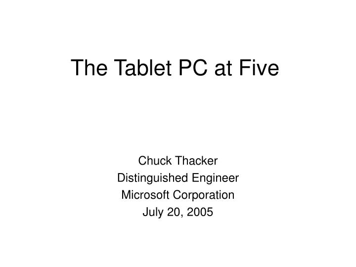 the tablet pc at five n.
