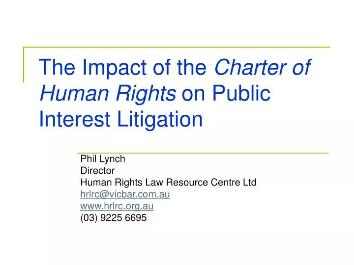 the impact of the charter of human rights on public interest litigation n.