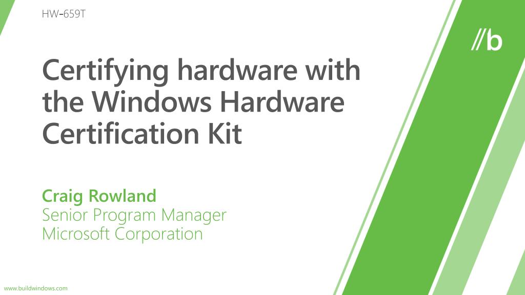 PPT Certifying hardware with the Windows Hardware Certification Kit