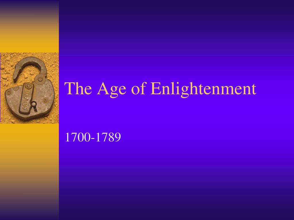 Ppt The Age Of Enlightenment Powerpoint Presentation Free Download Id371999 0572
